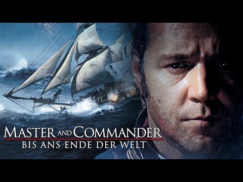 Master and Commander Bis ans Ende der Welt Kinotrailer