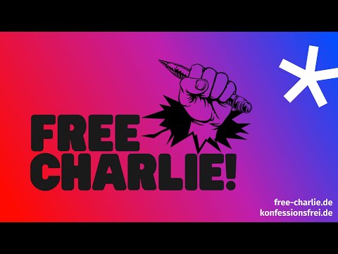 Free Charlie! Kampagne zur Abschaffung des Gotteslästerungsparagrafen 166 StGB