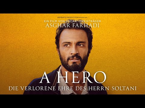 Kinotrailer &quot;A Hero - Die verlorene Ehre des Herrn Soltani&quot; - DF - Kinostart 31. März 2022