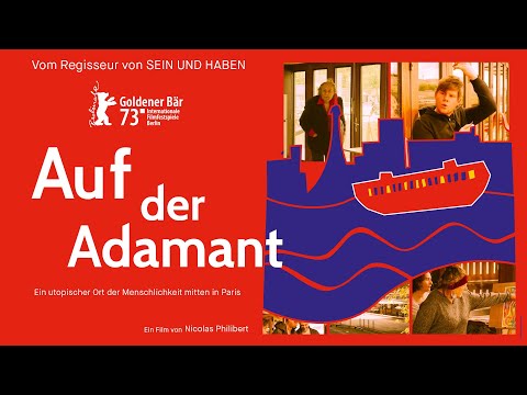 Auf der Adamant - Ein Film von Nicolas Philibert (offizieller Trailer)