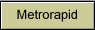 Metrorapid